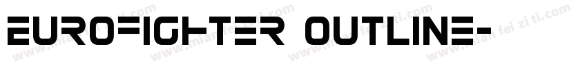 Eurofighter Outline字体转换